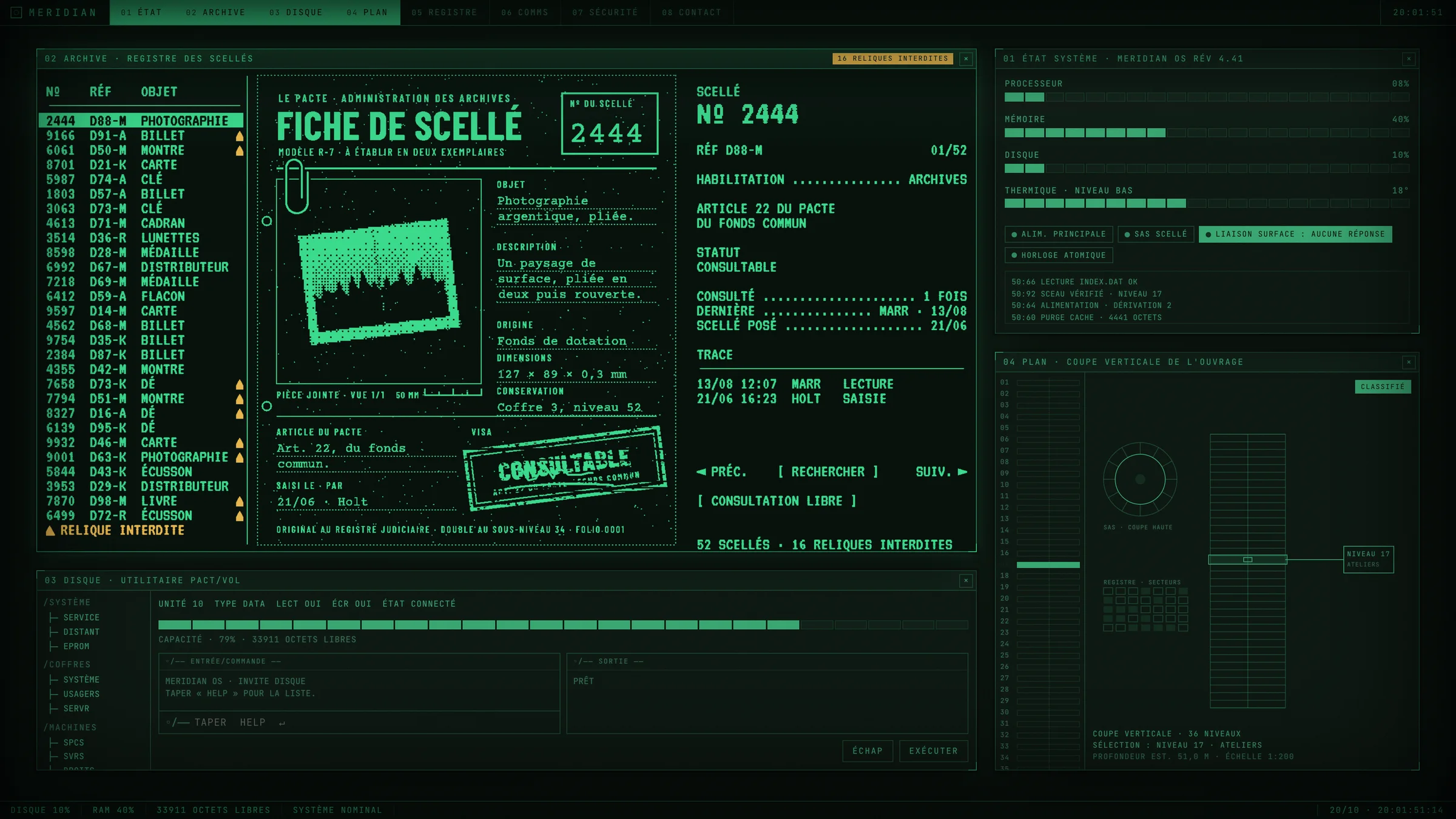 Capture de MERIDIAN OS : la fenêtre ARCHIVE montre la fiche de scellé du Pacte, avec la liste des 52 scellés, la prise de vue tramée de l'objet et le tampon ; autour, l'état du poste, l'utilitaire disque et la coupe du silo